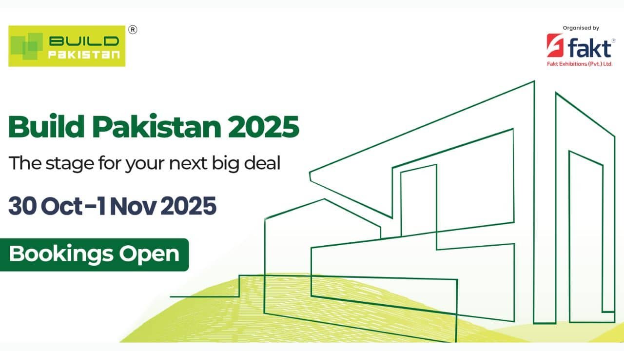 Unlock Pakistan’s Construction Market: Secure Your Exhibit Space at Build Pakistan 2025