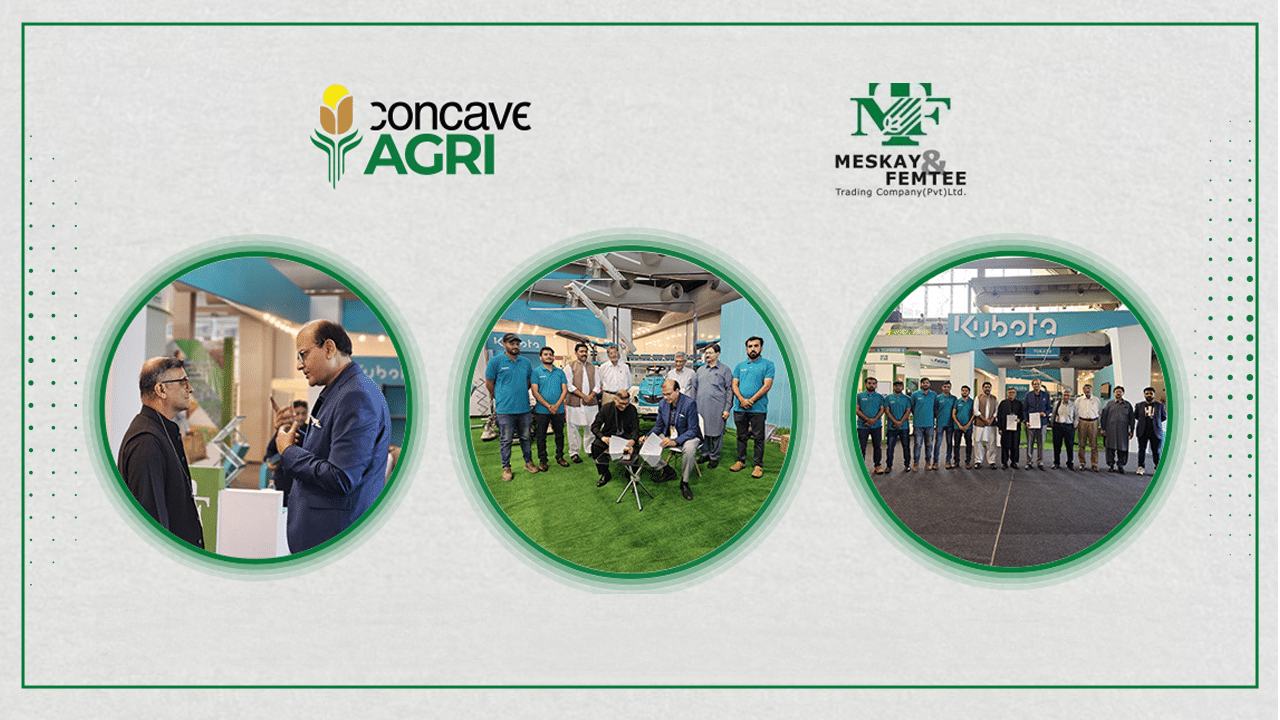 Concave AGRI and Meskay & Femtee Trading Company Partner to Introduce Kubota Agri Tech in Pakistan