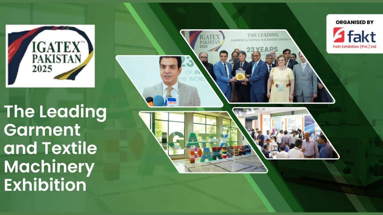 IGATEX PAKISTAN 2025 Concludes on a High Note, Setting New Benchmarks for Innovation and Growth