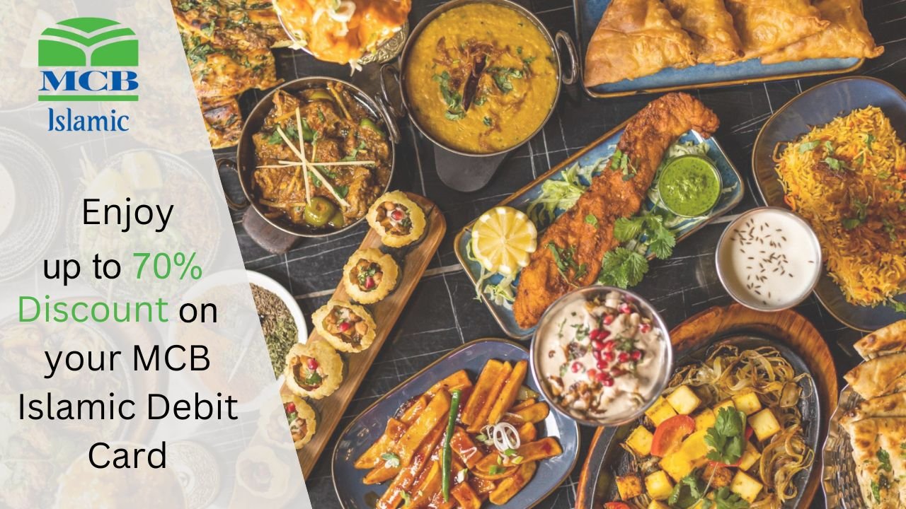 MCB Islamic Bank’s Eid Bonanza Offers Up to 70% Off at Top Restaurants Nationwide!